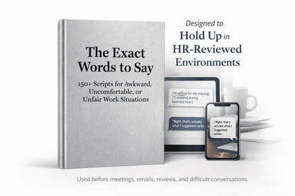 The exact words to say when work crosses the line — after hours, in meetings, or over email.