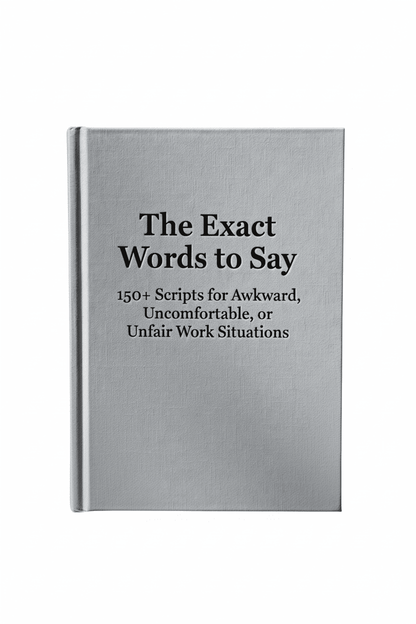 The exact words to say when work crosses the line — after hours, in meetings, or over email.