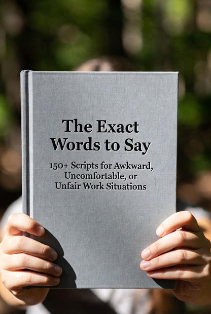 The exact words to say when work crosses the line — after hours, in meetings, or over email.